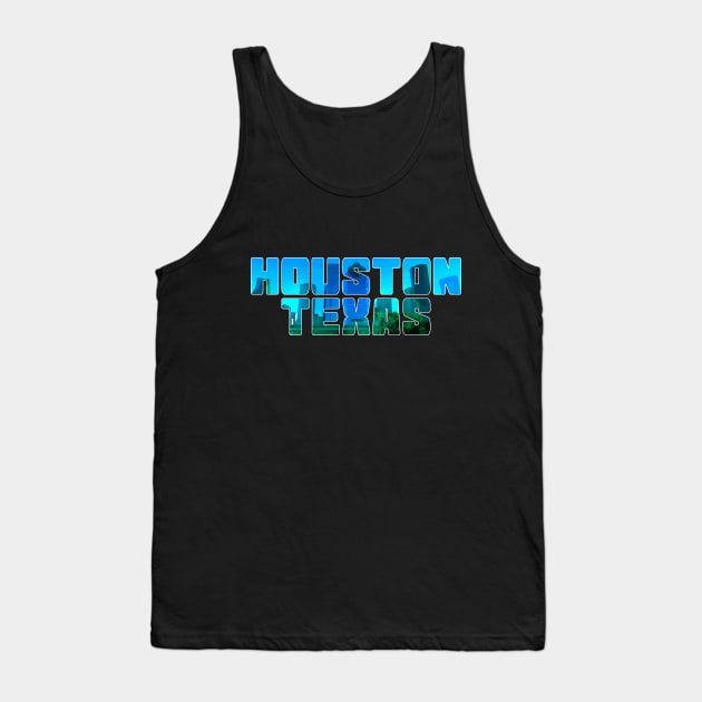 Houston Texas Tank Top by Muzehack